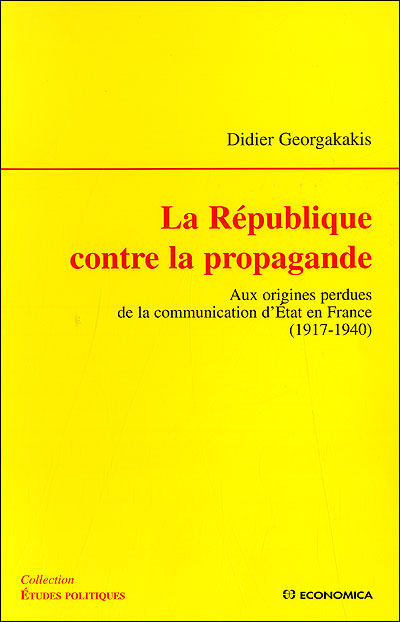 Republique contre la propagande (la) - Didier Georgakakis - broché