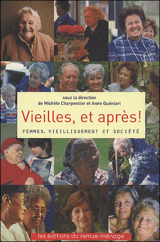 Vieilles, et après !
