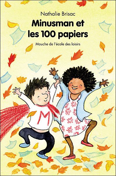 Minusman et les cent papiers