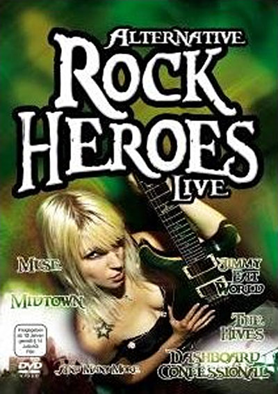 Alternative rock heroes