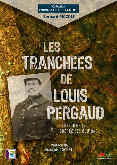 Les Tranchées De Louis Pergaud - Relié - B. Piccoli - Achat Livre | Fnac