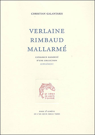 Verlaine, Rimbaud, Mallarmé