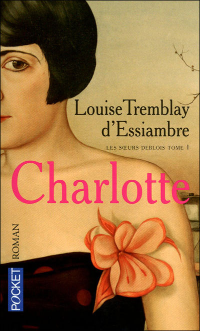 Charlotte - Louise Tremblay d´Essiambre (Auteur)