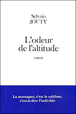 L'odeur de l'altitude