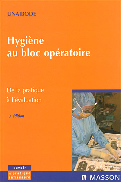 Fiches pratiques d'hygiène en bloc opératoire
