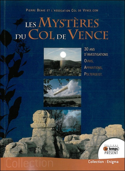 Les mystères du col de Vence : 30 ans d'investigations
