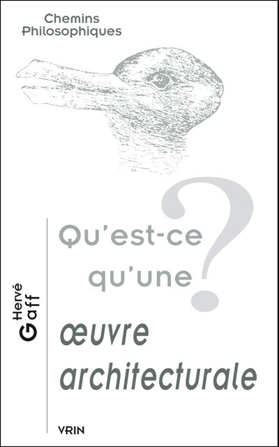 Qu'est-ce qu'une oeuvre architecturale ?