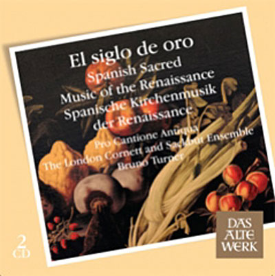 El Siglo de Oro-Spanish Sacred Music of the Renaissance