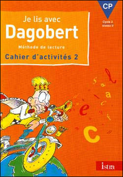 Je lis avec Dagobert CP - Cahier d'exercices 2