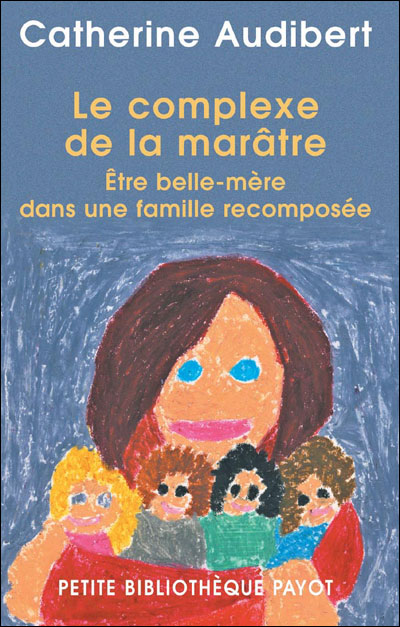 Le complexe de la marâtre