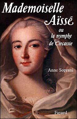 Mademoiselle aisse nymphe de circassie