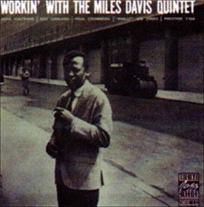 Workin' (Rudy Van Gelder Remaster)