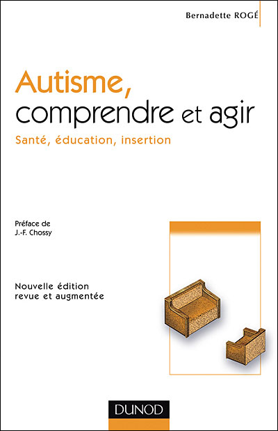 Autisme, comprendre et agir