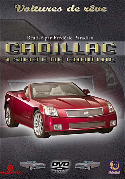 Cadillac, 1 siècle de Cadillac
