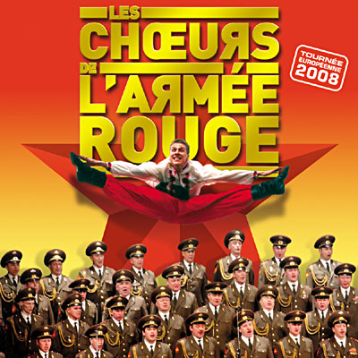 Choeurs de l'Armée Rouge - Tournée européenne 2008
