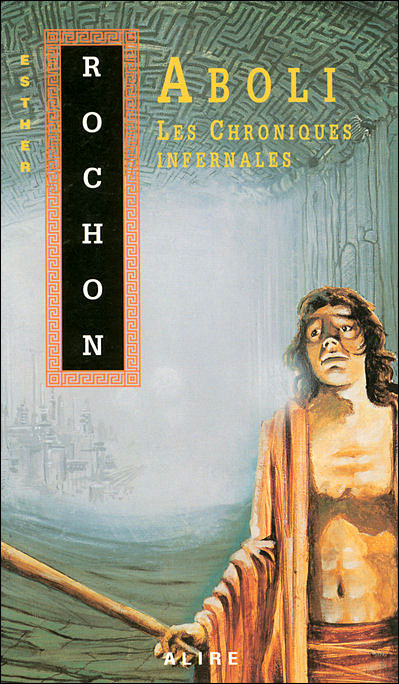 Les chroniques infernales - tome 2 Aboli