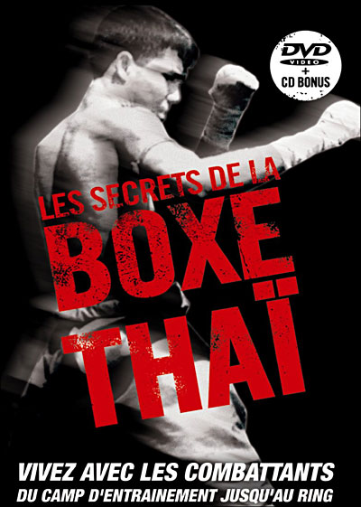 Les Secrets de la Boxe Thai