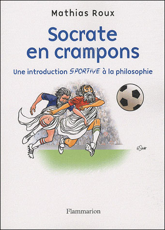 Socrate en crampons - Mathias Roux - broché