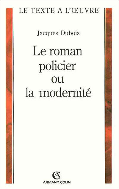 Le roman policier ou la modernité