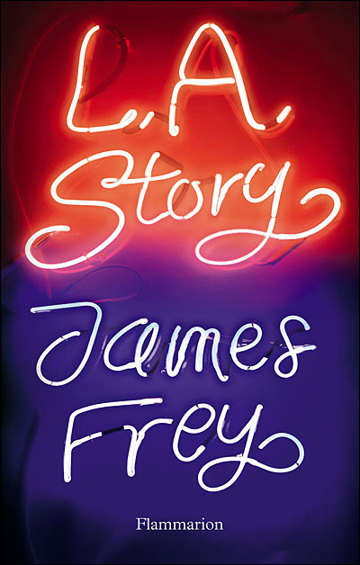 L.A. Story - James Frey - broché