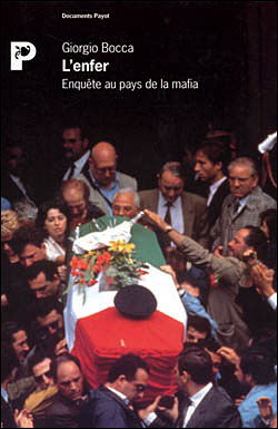 L'enfer enquete au pays de la mafia