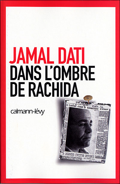 Dans l'ombre de Rachida
