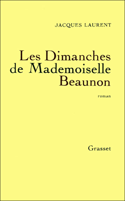 Les Dimanches de Mademoiselle Beaunon