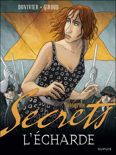 Secrets, L'Écharde - L'Intégrale - Secrets, L'Écharde - L'Intégrale