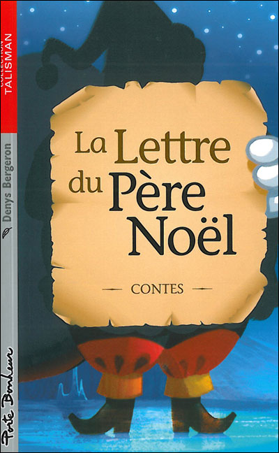 La Lettre du Père Noël : Un Guide Complet pour 2024