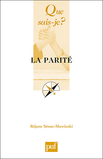 La parité - Réjane Senac-Slawinski  (Auteur)