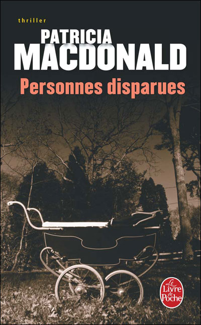 Personnes disparues - Patricia J. MacDonald - Poche