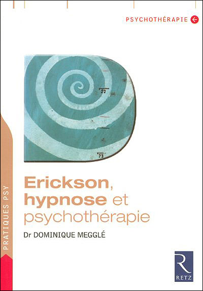Érickson, hypnose et psychothérapie