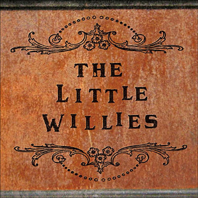 The Little Willies - Edition limitée digipack