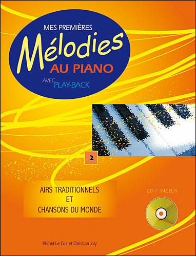 Mes premières mélodies au piano - M. Le Caz - Livre CD