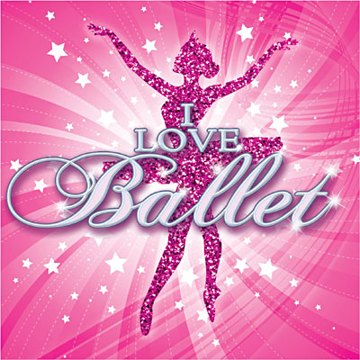 I love ballet