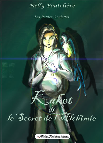 Kaket et le secret de l'alchimie