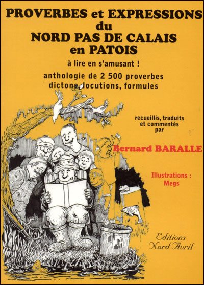 Proverbes et expressions du Nord Pas-de-Calais en patois