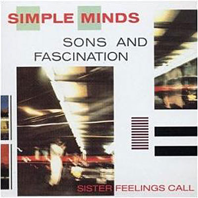 Sons & fascination/sister feelings call