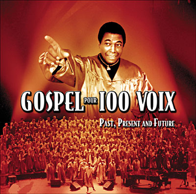 Gospel pour 100 voix