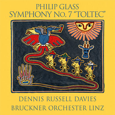 Glass: Symphony No.7 'Toltec'