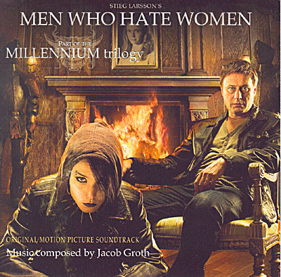 Stieg Larsson's Men Who Hate Women