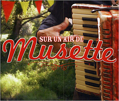 Sur un air de musette