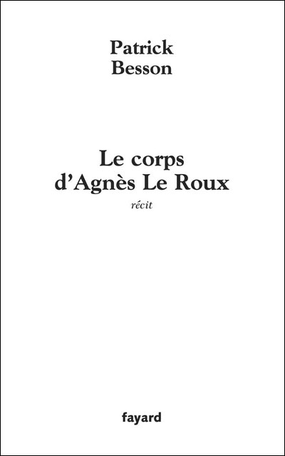 Le corps d'Agnès le Roux