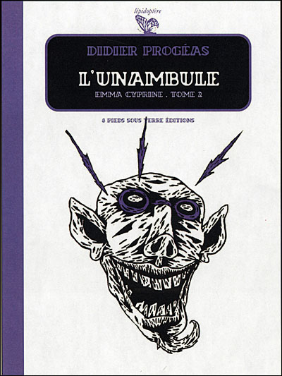 L'Unambule - tome 2 Emma Cyprine