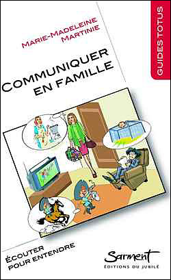 Communiquer en famille