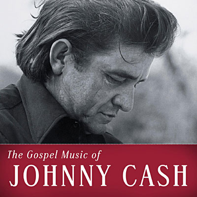 The gospel music of Johnny Cash