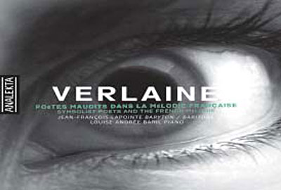 Verlaine : Poètes maudits dans la mélodie française
