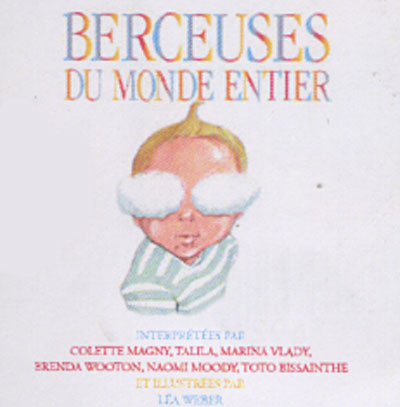 Les berceuses du monde entier