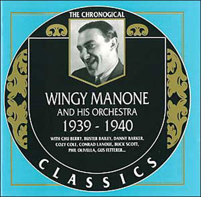 Wingy Manone 1939 / 1940