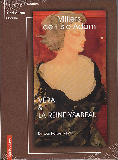 Vera et la reine Ysabeau